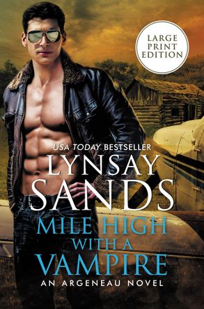 Mile High With A Vampire [Large Print]