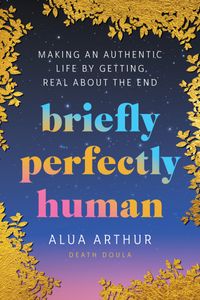 briefly-perfectly-human