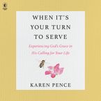 When It's Your Turn to Serve :HarperCollins Australia