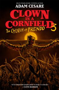 clown-in-a-cornfield-3-the-church-of-frendo