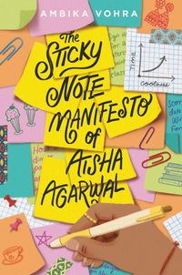 the-sticky-note-manifesto-of-aisha-agarwal