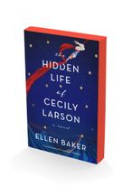 The Hidden Life of Cecily Larson :HarperCollins Australia