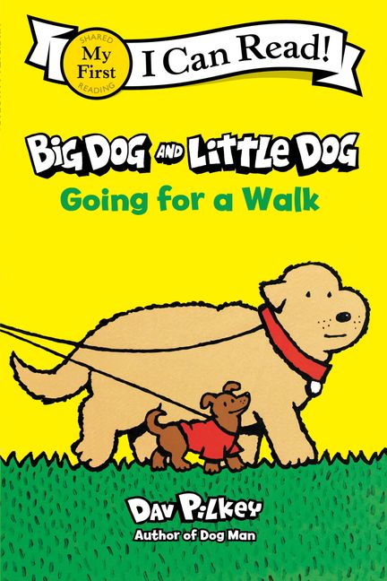 Big Dog and Little Dog: Going for a Walk :HarperCollins Australia