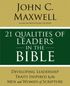 21 Leadership Issues In The Bible