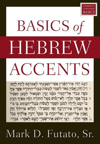 Basics Of Hebrew Accents