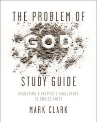 the-problem-of-god-study-guide
