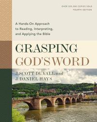 grasping-gods-word-fourth-edition