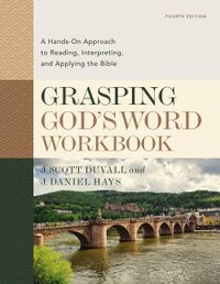 grasping-gods-word-workbook-fourth-edition
