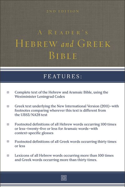 A Reader's Hebrew And Greek Bible [Second Edition]