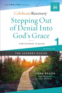 stepping-out-of-denial-into-gods-grace-participants-guide-1