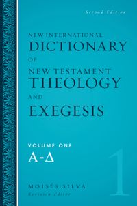 new-international-dictionary-of-new-testament-theology-and-exegesis-set
