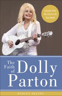 the-faith-of-dolly-parton