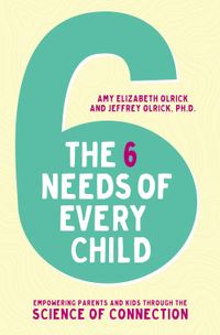 the-6-needs-of-every-child