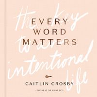 every-word-matters