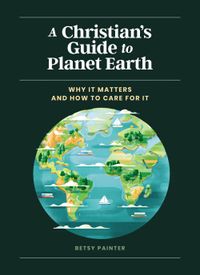 a-christians-guide-to-planet-earth