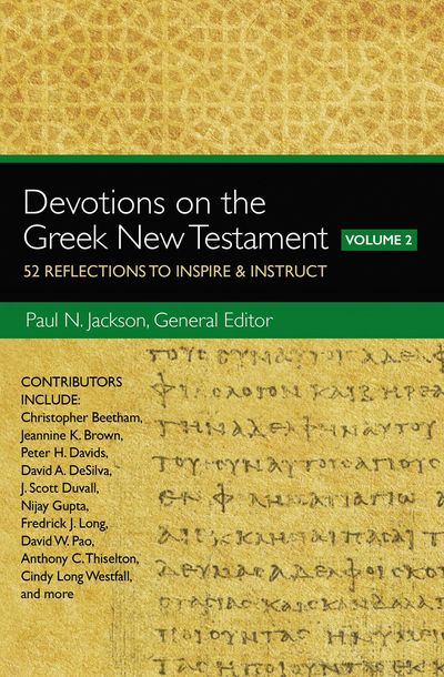 Devotions On The Greek New Testament, Volume Two