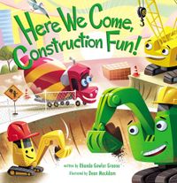 here-we-come-construction-fun