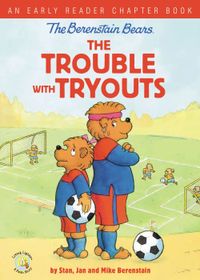 the-berenstain-bears-the-trouble-with-tryouts