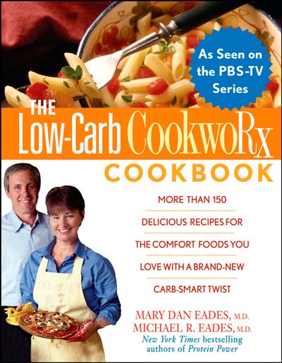 The Low-Carb Cookworx Cookbook