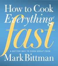 how-to-cook-everything-fast