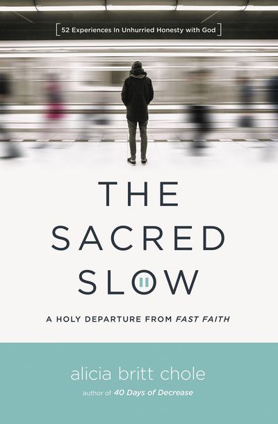 The Sacred Slow