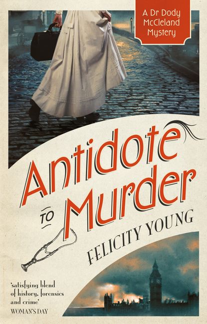 Antidote to Murder: A Novel (Dr Dody McCleland Mysteries)