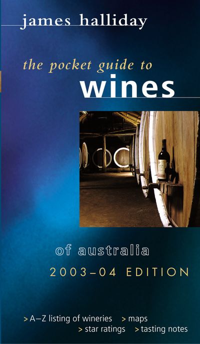 Halliday's Classic Wines of Australia And New Zealand