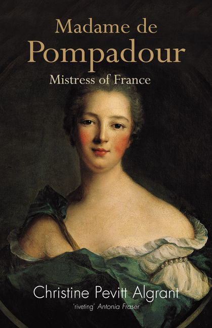 Madame De Pompadour :HarperCollins Australia