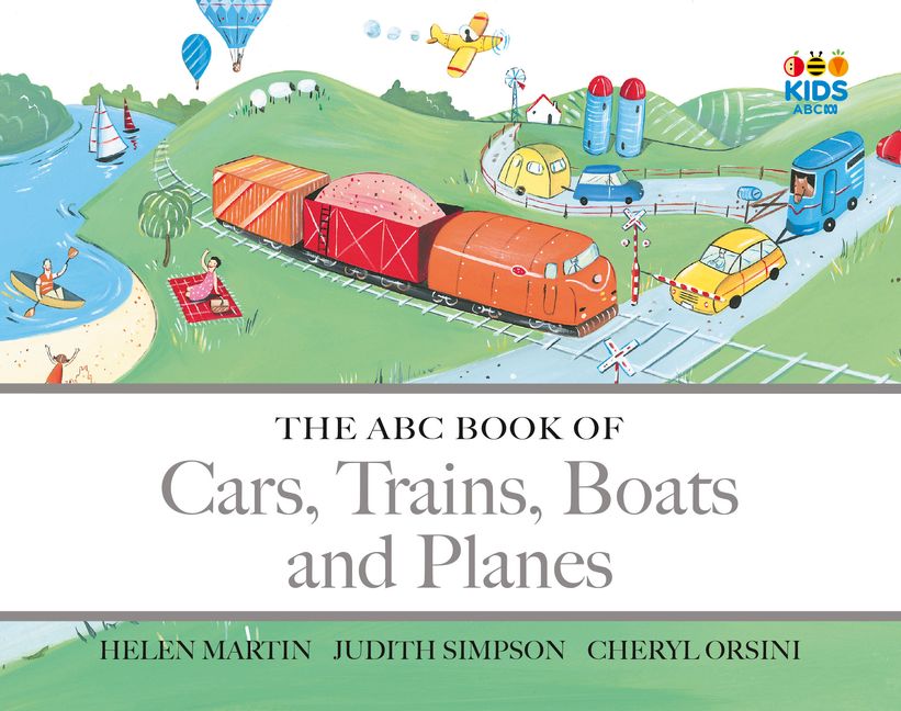 The ABC Book of Cars, Trains, Boats and Planes HarperCollins Australia