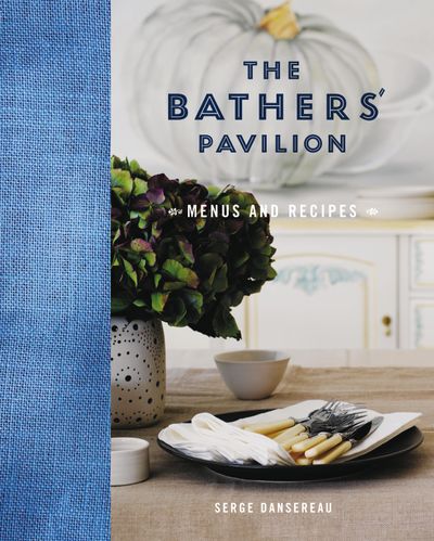 The Bathers' Pavilion Menu and Recipes