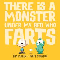 there-is-a-monster-under-my-bed-who-farts-fart-monster-and-fri