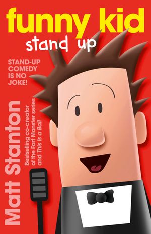 Funny Kid Stand Up (Funny Kid, #2)