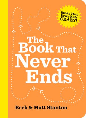 the-book-that-never-ends-books-that-drive-kids-crazy-book-5