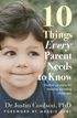 10 Things Every Parent Needs to Know