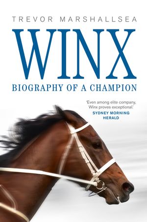 winx-biography-of-a-champion