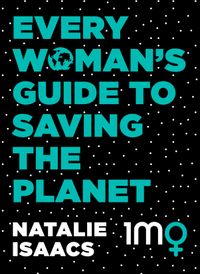 every-womans-guide-to-saving-the-planet
