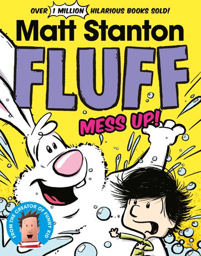 Fluff, Mess Up! (Fluff, #2)