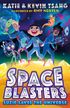 SPACE BLASTERS: SUZIE SAVES THE UNIVERSE (Space Blasters)