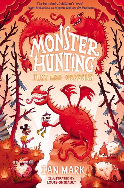 Just Add Dragons (Monster Hunting, Book 3)