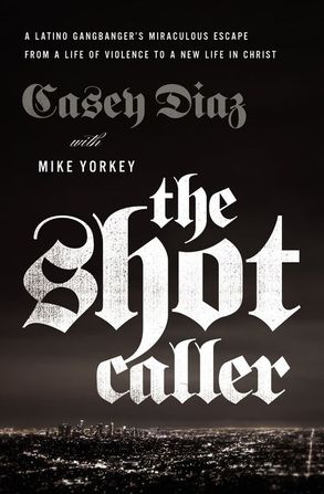 The Shot Caller :HarperCollins Australia