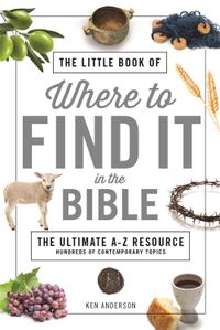 the-little-book-of-where-to-find-it-in-the-bible