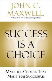 success-is-a-choice