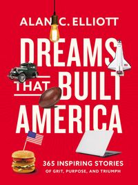 dreams-that-built-america