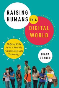 raising-humans-in-a-digital-world