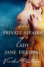 The Private Affairs Of Lady Jane Fielding (The Regency Diaries, #3)