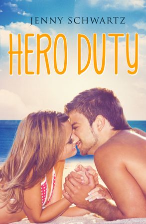 Hero Duty (Jardin Bay, #2)