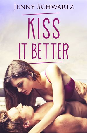 Kiss It Better (Jardin Bay, #3)