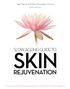 Slow Aging Guide to Skin Rejuvenation: Learn, Understand, Select, ProvenTreatments