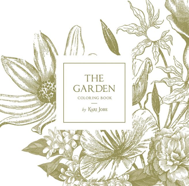 The Garden Coloring Book Kari Jobe Hardcover