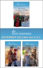 Love Inspired December 2023 Box Set - 2 of 2/The Amish Christmas Promise/A Wedding Date for Christmas/The Cowgirl's Last Rodeo